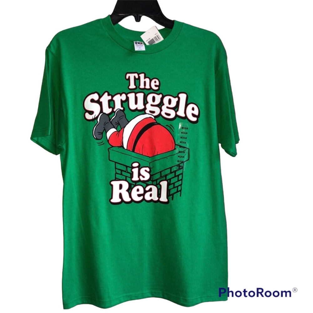 NEW The Struggle Is Real Shirt Fat Santa Green Medium UNISEX Short Sleeve Men’s